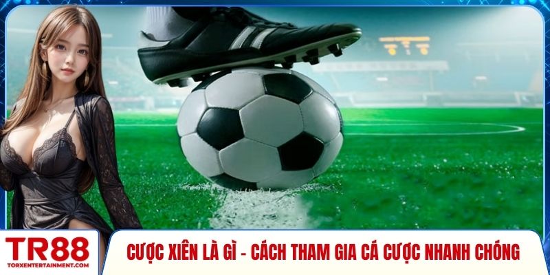 Cược xiên là gì