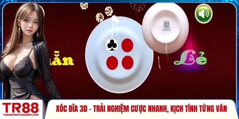 Xóc đĩa 3D
